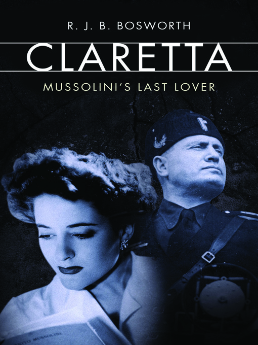 Title details for Claretta by R. J. B.  Bosworth - Available